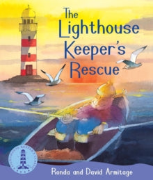 The Lighthouse Keeper  The Lighthouse Keeper's Rescue - Ronda Armitage; David Armitage (Paperback) 05-02-2015 