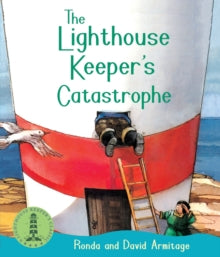 The Lighthouse Keeper  The Lighthouse Keeper's Catastrophe - Ronda Armitage; David Armitage (Paperback) 04-09-2014 