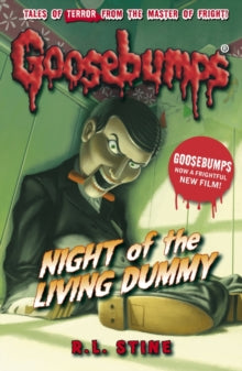 Goosebumps  Night of the Living Dummy - R.L. Stine (Paperback) 05-03-2015 