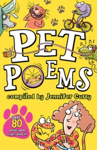 Scholastic Poetry  Pet Poems - Jennifer Curry (Paperback) 03-09-2015 