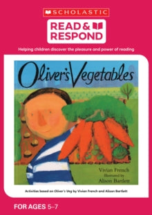 Read & Respond  Oliver's Vegetables - Sarah Snashall (Mixed media product) 03-11-2016 