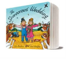 The Scarecrows' Wedding - Julia Donaldson; Axel Scheffler (Board book) 06-10-2016 