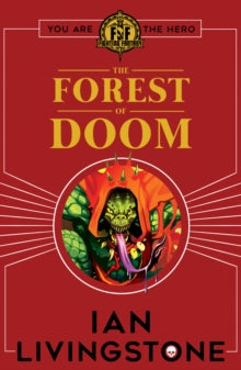 Fighting Fantasy  Fighting Fantasy: Forest of Doom - Ian Livingstone (Paperback) 07-09-2017 