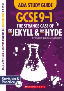 GCSE Grades 9-1 Study Guides  The Strange Case of Dr Jekyll and Mr Hyde AQA English Literature - Marie Lallaway (Paperback) 03-01-2019 