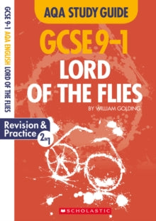GCSE Grades 9-1 Study Guides  Lord of the Flies AQA English Literature - Cindy Torn (Paperback) 02-01-2020 