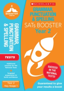 National Curriculum SATs Booster Programme  Grammar, Punctuation and Spelling Tests (Year 2) KS1 - Shelley Welsh (Paperback) 06-02-2020 