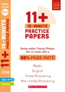 Pass Your 11+  11+ 15-Minute Practice Papers for the CEM Test Ages 9-10 - Tracey Phelps (Paperback) 07-05-2020 