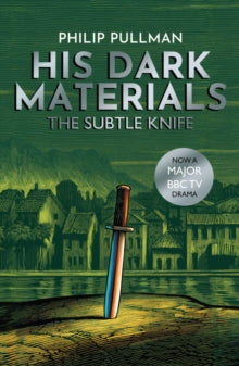His Dark Materials 2 The Subtle Knife - Philip Pullman; Chris Wormell (Paperback) 19-10-2017 