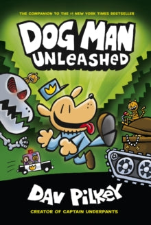 Dog Man 2 The Adventures of Dog Man 2: Unleashed - Dav Pilkey; Dav Pilkey (Paperback) 04-01-2018 