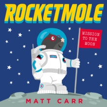 Rocketmole - Matt Carr; Matt Carr (Paperback) 04-04-2019 