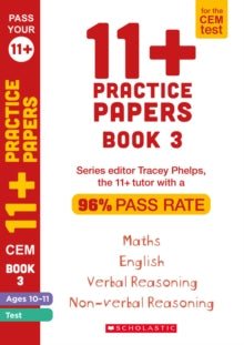 Pass Your 11+  11+ Practice Papers for the CEM Test Ages 10-11 - Book 3 - Tracey Phelps (Paperback) 03-06-2021 