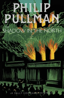A Sally Lockhart Mystery 2 The Shadow in the North - Philip Pullman (Paperback) 01-11-2018 