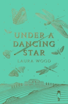 Under A Dancing Star - Laura Wood (Paperback) 04-07-2019 