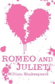 Scholastic Classics  Romeo and Juliet - Shakespeare (Paperback) 03-01-2019 
