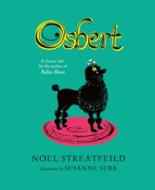 Osbert - Susanne Suba; Noel Streatfeild (Hardback) 05-09-2019 