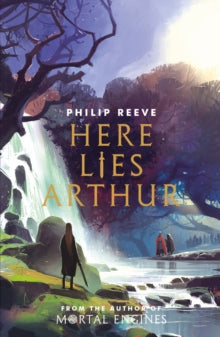 Here Lies Arthur (Ian McQue NE) - Philip Reeve (Paperback) 04-07-2019 