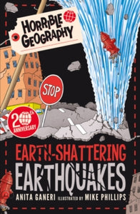 Horrible Geography  Earth-Shattering Earthquakes - Anita Ganeri; Mike Phillips (Paperback) 01-08-2019 