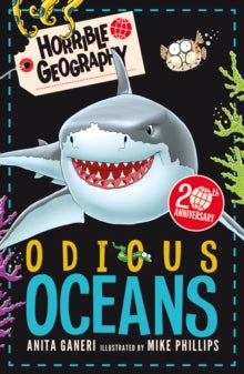 Horrible Geography  Odious Oceans - Anita Ganeri; Mike Phillips (Paperback) 01-08-2019 