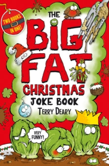 xhe Big Fat Father Christmas Joke Book - Terry Deary; Stuart Trotter (Paperback) 03-10-2019 