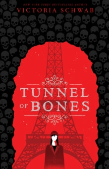 City of Ghosts 2 Tunnel of Bones (City of Ghosts #2) - Victoria Schwab (Paperback) 05-09-2019 