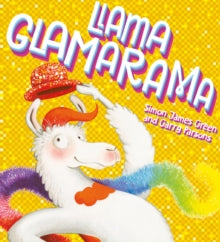 Llama Glamarama - Simon James Green; Garry Parsons (Paperback) 04-06-2020 