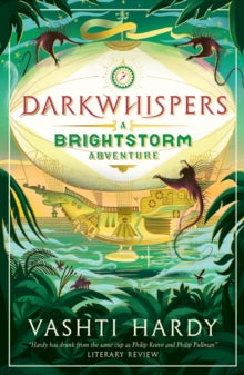 Brightstorm 2 Darkwhispers: A Brightstorm Adventure - Vashti Hardy (Paperback) 06-02-2020 