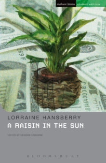 Student Editions  A Raisin In The Sun - Deirdre Osborne (Paperback) 18-09-2011 