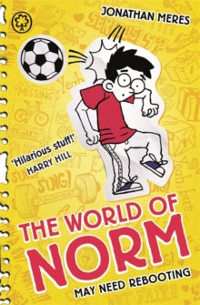World of Norm  The World of Norm: May Need Rebooting: Book 6 - Jonathan Meres (Paperback) 05-Jun-14 