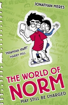 World of Norm  The World of Norm: May Still Be Charged: Book 9 - Jonathan Meres (Paperback) 08-Oct-15 