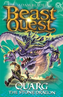 Beast Quest  Beast Quest: Quarg the Stone Dragon: Series 19 Book 1 - Adam Blade (Paperback) 06-Apr-17 