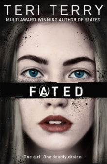Fated - Teri Terry (Paperback) 07-Mar-19 