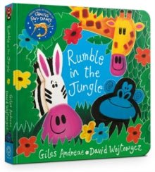 Rumble in the Jungle Board Book - Giles Andreae; David Wojtowycz (Board book) 13-07-2017 