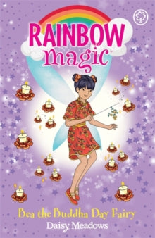 Rainbow Magic  Rainbow Magic: Bea the Buddha Day Fairy: The Festival Fairies Book 4 - Daisy Meadows (Paperback) 04-02-2021 