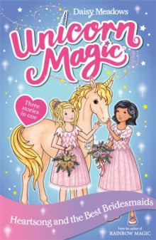 Unicorn Magic  Unicorn Magic: Heartsong and the Best Bridesmaids: Special 5 - Daisy Meadows (Paperback) 11-11-2021 