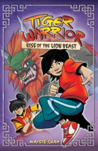 Tiger Warrior  Tiger Warrior: Rise of the Lion Beast: Book 3 - M.Chan (Paperback) 20-01-2022 