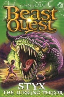 Beast Quest  Beast Quest: Styx the Lurking Terror: Series 28 Book 2 - Adam Blade (Paperback) 14-04-2022 