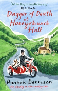 Honeychurch Hall  Dagger of Death at Honeychurch Hall - Hannah Dennison (Paperback) 02-11-2023 