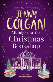 Midnight at the Christmas Bookshop: the brand-new cosy and uplifting festive romance from the Sunday Times bestselling author - Jenny Colgan (Hardback) 26-10-2023 
