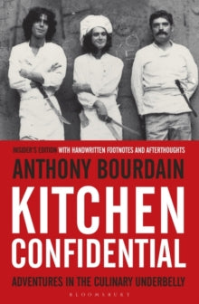 Kitchen Confidential: Insider's Edition - Anthony Bourdain (Paperback) 23-05-2013 