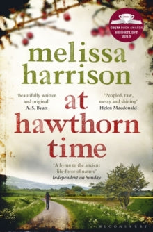 At Hawthorn Time: Costa Shortlisted 2015 - Melissa Harrison (Paperback) 25-02-2016 Short-listed for Costa Novel Award 2015.