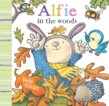 Alfie in the Woods - Debi Gliori; Debi Gliori (Paperback) 06-Sep-18 