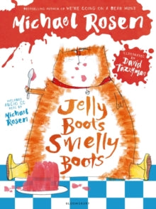 Jelly Boots, Smelly Boots - Michael Rosen; David Tazzyman (Paperback) 06-Sep-18 