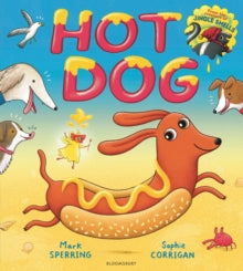 Hot Dog - Mark Sperring; Sophie Corrigan (Paperback) 09-06-2022 
