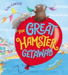The Great Hamster Getaway - Lou Carter; Magda Brol (Paperback) 07-07-2022 