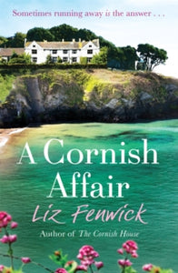 A Cornish Affair - Liz Fenwick (Paperback) 08-05-2014 