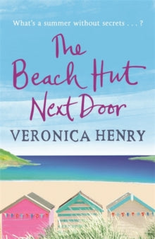 The Beach Hut Next Door - Veronica Henry (Paperback) 03-07-2014 