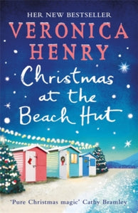 Christmas at the Beach Hut: The heartwarming holiday read - Veronica Henry (Paperback) 15-11-2018 