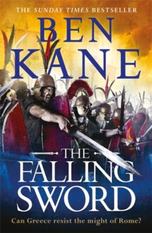 Clash of Empires  The Falling Sword - Ben Kane (Paperback) 20-Feb-20 