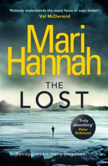 Stone and Oliver  The Lost: A missing child is every parent's worst nightmare - Mari Hannah (Paperback) 22-Mar-18 