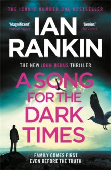 A Song for the Dark Times: The Brand New Thriller from the Bestselling Writer of Channel 4's MURDER ISLAND - Ian Rankin (Paperback) 29-04-2021 